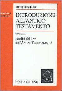Introduzione all'Antico Testamento. Vol. 3: Analisi dei libri dell'antico Testamento. - Otto Eissfeldt - copertina
