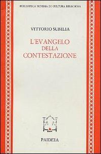 L' Evangelo della contestazione - Vittorio Subilia - copertina