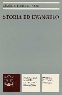 Storia ed evangelo - Charles H. Dodd - copertina