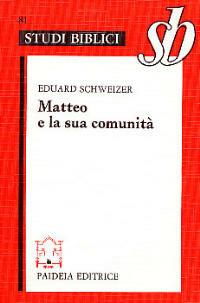 Matteo e la sua comunità - Eduard Schweizer - copertina