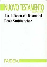 La Lettera ai romani - Peter Stuhlmacher - copertina