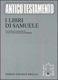 I libri di Samuele - Hans W. Hertzberg - copertina