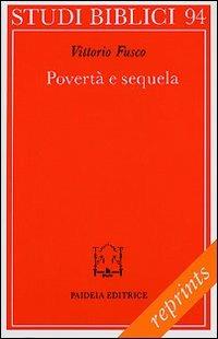 Povertà e sequela. La pericope sinottica della chiamata del ricco (Mc. 17-31 parr.) - Vittorio Fusco - copertina