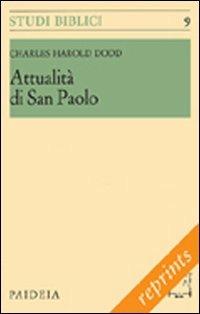 Attualità di san Paolo - Charles H. Dodd - copertina