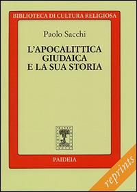 L' apocalittica giudaica e la sua storia - Paola Sacchi - copertina