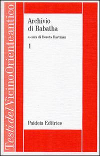 Archivio di Babatha. Testi greci e Ketubbah. Vol. 1 - copertina
