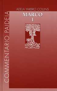 Vangelo di Marco. Vol. 1: Introduzione e commento ai capp. 1-8, 26
