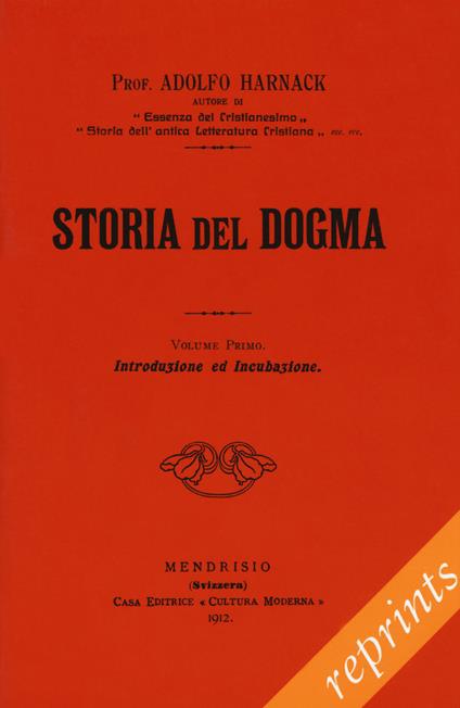 Storia del dogma (rist. anast. 1914). Vol. 1-7 - Adolf von Harnack - copertina