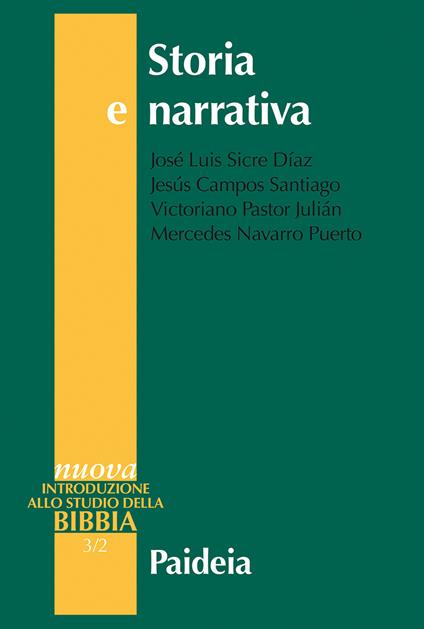 Storia e narrativa - José Luis Sicre Diaz,Jesús Campos Santiago,Victoriano Pastor Julian - copertina