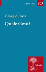 Quale Gesù?