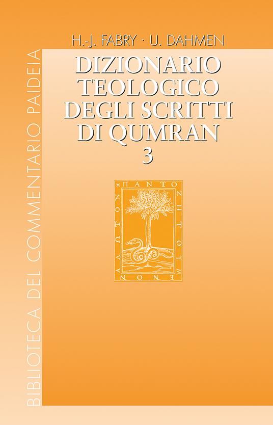 Dizionario teologico degli scritti di Qumran. Vol. 3: hêq - kābas - copertina