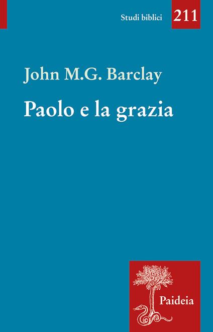 Paolo e la grazia - John M. G. Barclay - copertina