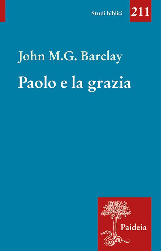 Paolo e la grazia - John M. G. Barclay - copertina