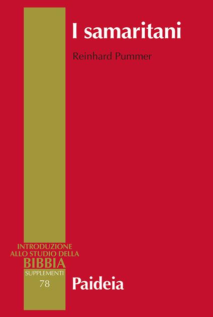 I samaritani. Storia, cultura, letteratura - Reinhard Pummer - copertina