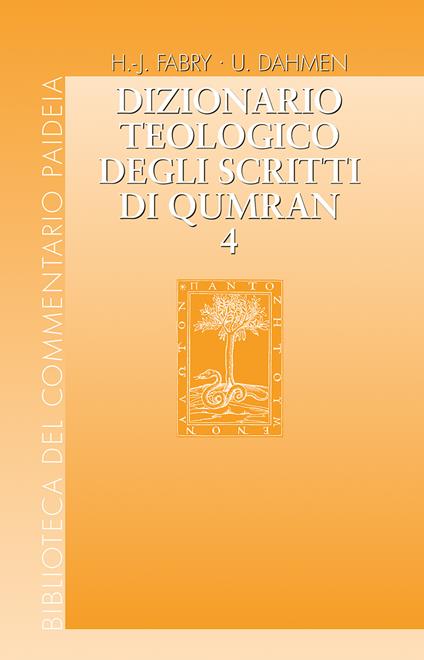 Dizionario teologico degli scritti di Qumran. Vol. 4: Kohen - Maśkîl - copertina