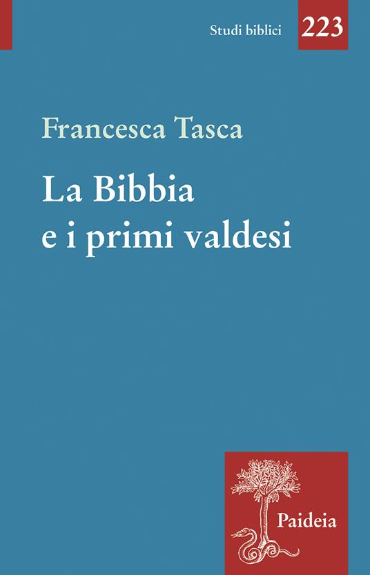 La Bibbia e i primi valdesi - Francesca Tasca - copertina