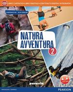 Natura avventura. Per la Scuola media. Con e-book. Con espansione online. Vol. 2