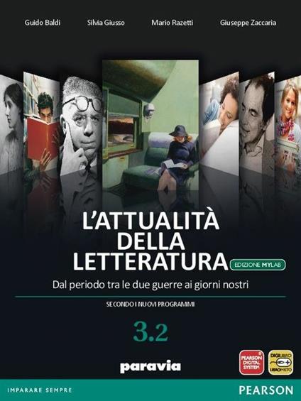  Attualità della letteratura. Vol. 3/2. Ediz. mylab. Per le Scuole superiori