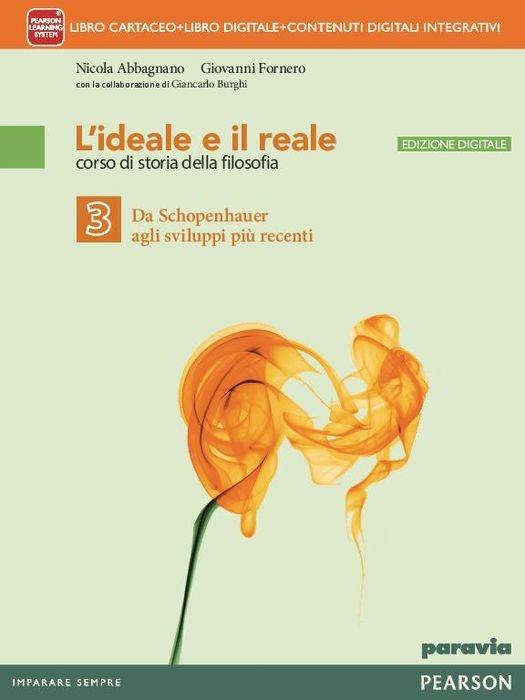  Ideale e il reale. Con e-book. Con espansione online. Vol. 3