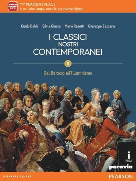  Classici nostri contemporanei. Per le Scuole superiori. Con e-book. Con espansione online. Vol. 3
