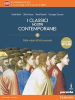 Classici nostri contemporanei. Ediz. mylab. Per le Scole superiori. Con e-book. Con espansione online. Vol. 1