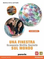 Una finestra sul mondo. Per le Scuole superiori. Con espansione online. Vol. 4