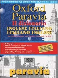Oxford Paravia. Il dizionario. Inglese-italiano italiano-inglese - copertina