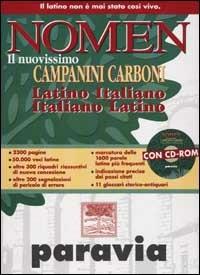 Nomen. Il nuovissimo Campanini Carboni. Latino-italiano, italiano-latino. Con CD-ROM - copertina