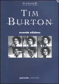 Tim Burton. L'oscura stanza dei giochi - Mario Grossi - copertina