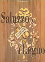 Saluzzo e il legno