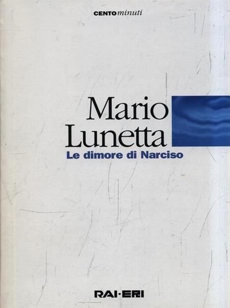Le dimore di Narciso - Mario Lunetta - copertina