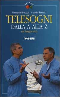 Telesogni dalla A alla Z - Umberto Broccoli,Claudio Ferretti - copertina