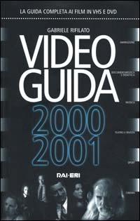 Video guida 2000-2001 - Gabriele Rifilato - copertina