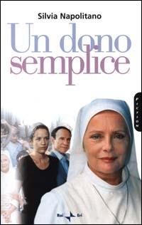 Un dono semplice - Silvia Napolitano - copertina