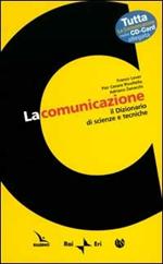 La comunicazione. Il dizionario di scienze e tecniche-CARD. Con CD