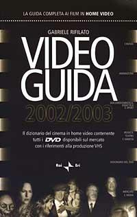 Videoguida 2002/2003 - Gabriele Rifilato - copertina