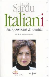 Italiani. Una questione di identità - Maria Sardu - copertina