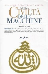 Nuova civiltà delle macchine (2003). Vol. 3: Scienza e Islam - copertina