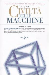 Nuova civiltà delle macchine (2004). Vol. 1: La scuola nelle tecnologie - copertina