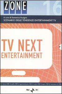 Tv next entertainment. Scenario delle tendenze entertainment Tv. Vol. 1 - copertina