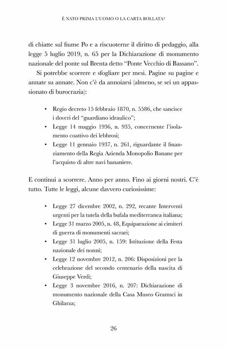 È nato prima l'uomo o la carta bollata? Storie incredibili (ma vere) di una Repubblica fondata sulla burocrazia - Alfonso Celotto - 3