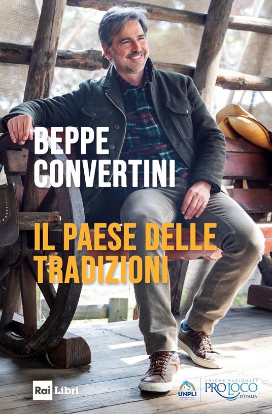 Il paese delle tradizioni - Beppe Convertini - copertina