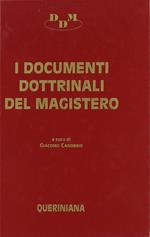 I documenti dottrinali del magistero. Testi e commenti