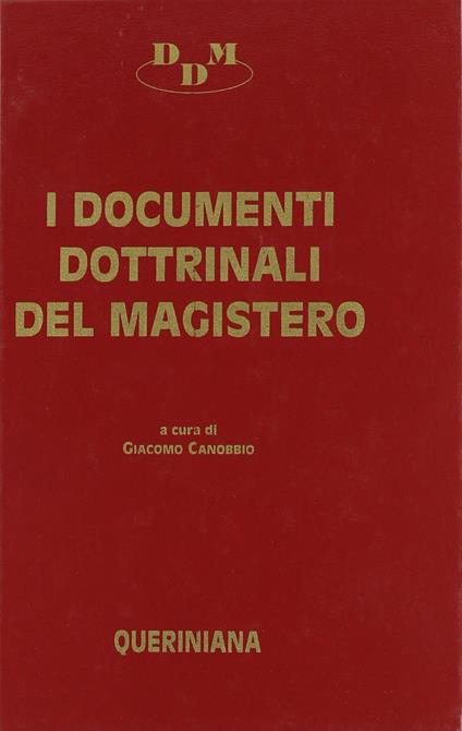 I documenti dottrinali del magistero. Testi e commenti - copertina