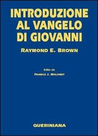 Introduzione al Vangelo di Giovanni - Raymond E. Brown - copertina