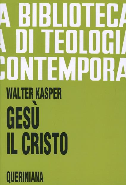 Gesù il Cristo - Walter Kasper - copertina