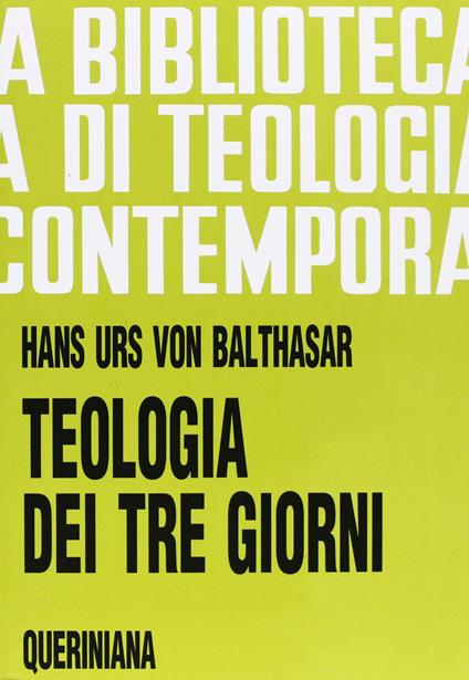 Teologia dei tre giorni. Mysterium paschale - Hans Urs von Balthasar - copertina