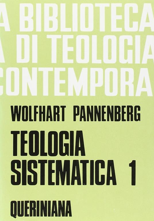 Teologia sistematica. Vol. 1 - Wolfhart Pannenberg - copertina