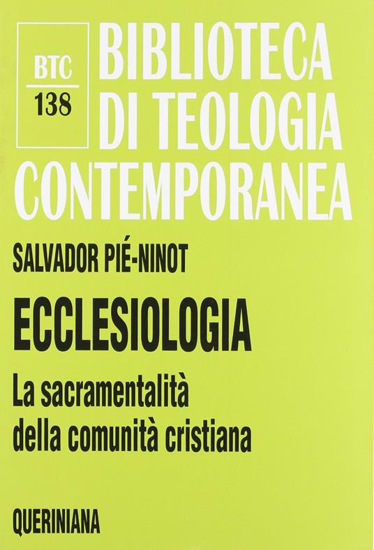Ecclesiologia. La sacramentalità della comunità cristiana - Salvador Piè i Ninot - copertina