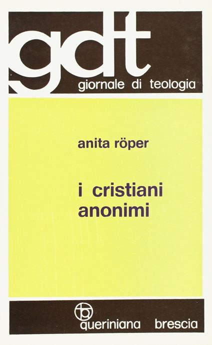 I cristiani anonimi - Anita Roper - copertina